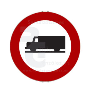 Señal de Código de Acero (R-106) Entrada prohibida a vehículos destinados al transporte de mercancías
