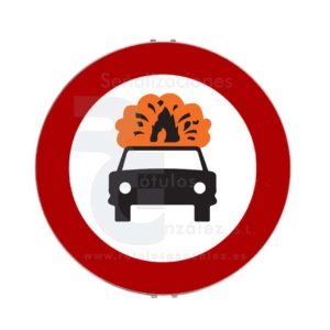 Señal de Código de Acero (R-109) Entrada prohibida a vehículos que transporten mercancías explosivas o inflamables