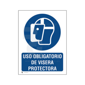 Cartel USO OBLIGATORIO DE VISERA PROTECTORA