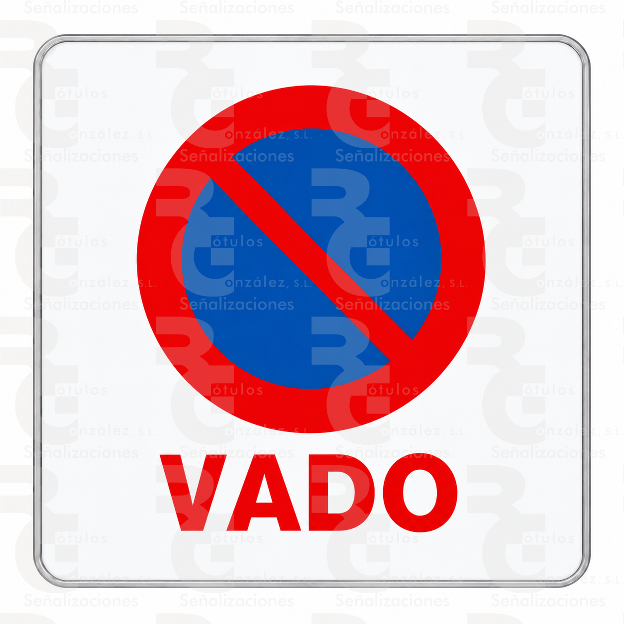 rg-montaje-r-308e-aluminio-final-2026 R-308e · Estacionamiento prohibido en vado · Aluminio CE - Imagen 1