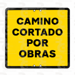 Camino cortado por obras · 50 × 50 cm · No reflectante